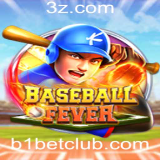 Descobrindo o Mundo de BaseballFever: A Revolução dos Jogos com B1BET