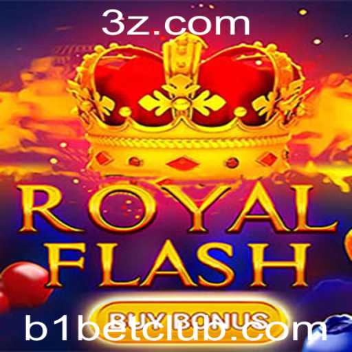RoyalFlashBuyBonus: Descubra as Emoções do Jogo com B1BET