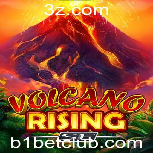 Descubra a Aventura do Jogo VolcanoRisingSE com a Palavra-Chave B1BET